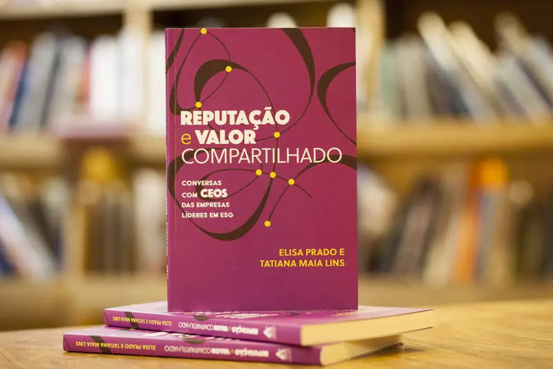 Reputacao e Valor Compartilhado. Autoras Elisa Prado e Tatiana Maia Lins. Editora Aberje. Credito Tatiana Nolla .jpg
