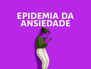 ansiedade epidemia 1