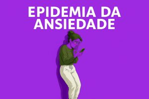 ansiedade epidemia
